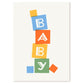 New baby greetings card with a pile of multicolour baby blocks, by Ariana Martin